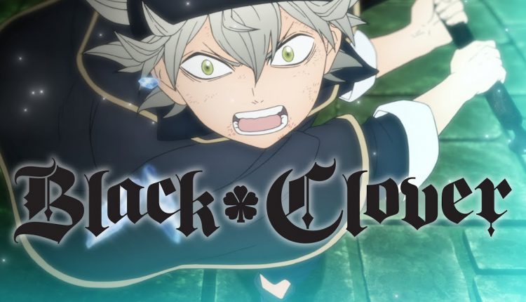 Anime Ost: Download Opening Ending Black Clover