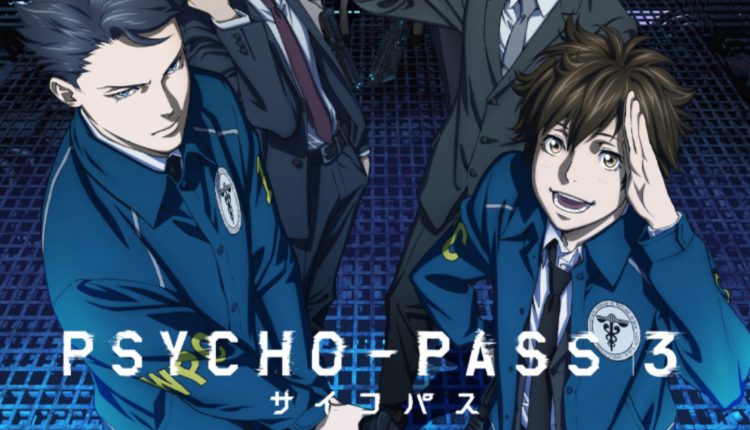 Anime Ost Download Opening Ending Psycho Pass 3 Anime Bukatsu